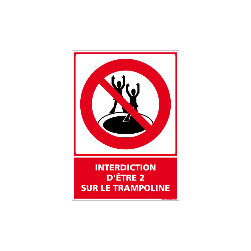 INTERDICTION D'ETRE 2 SUR LE TRAMPOLINE (D1059)