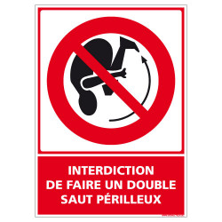 PANNEAU INTERDICTION DE FAIRE UN DOUBLE SAUT PERILLEUX (D1060)