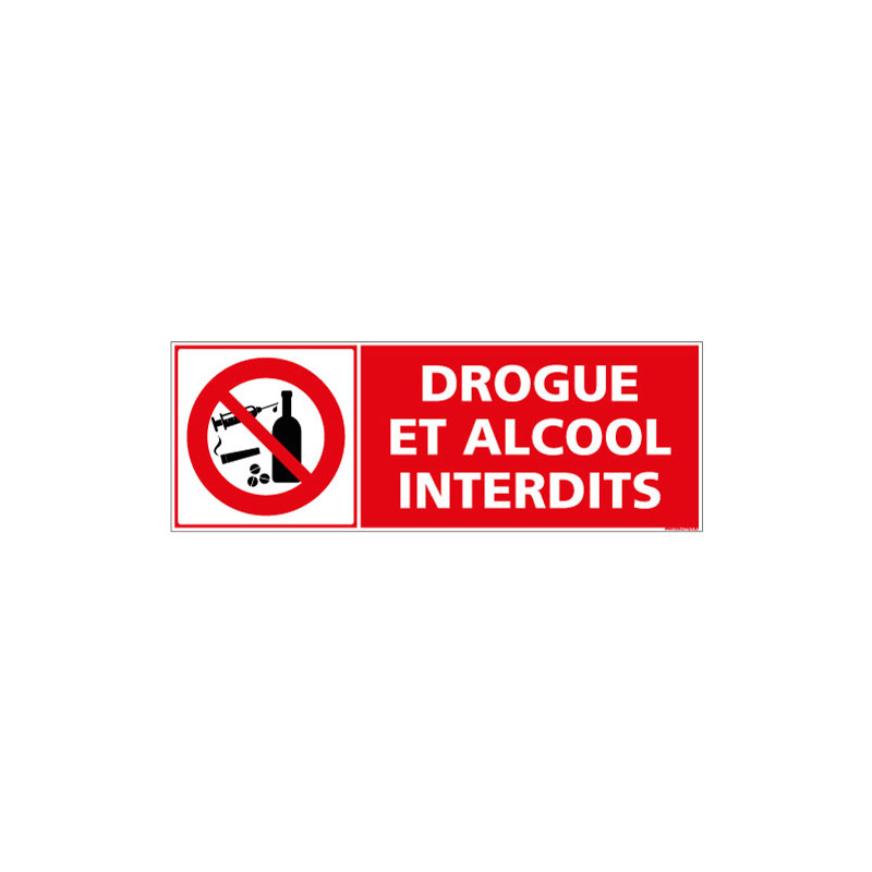 PANNEAU INTERDICTION AUX SUBSTANCES ILLICITES (D1077)