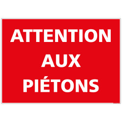 PANNEAU ATTENTION AUX PIETONS (D1082)