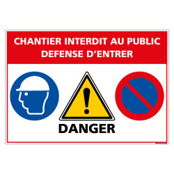 PANNEAU CHANTIER INTERDIT AU PUBLIC (D1102)