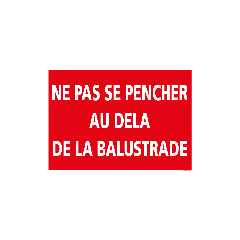 PANNEAU INTERDICTION DE SE PENCHER (D1115)