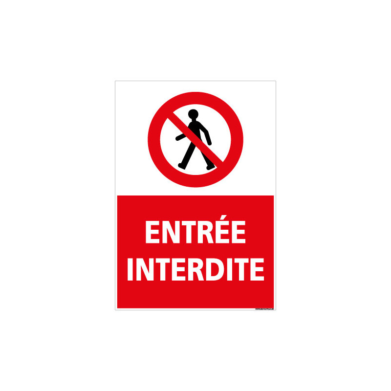 PANNEAU ENTREE INTERDITE (D1127)