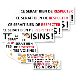 Lot de 8 stickers avertissement respecter tes voisins