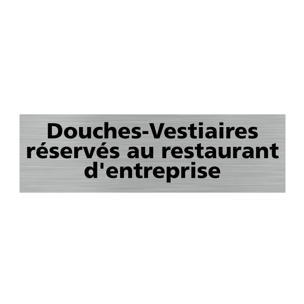 Plaque de porte rectangulaire douches-vestiaires réservés au restaurant d'entreprise