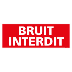 PANNEAU BRUIT INTERDIT (D1143)