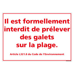 PANNEAU INTERDICTION DE PRELEVER DES GALETS SUR LA PLAGE (D1174)