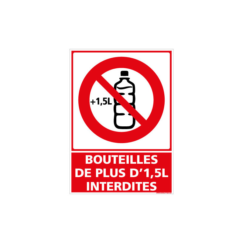 PANNEAU BOUTEILLES DE PLUS DE 1,5 L INTERDITES (D1183)