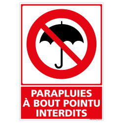 PANNEAU PARAPLUIE A BOUT POINTU INTERDITS (D1197)