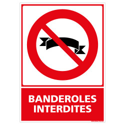 PANNEAU BANDEROLES INTERDITES (D1209)
