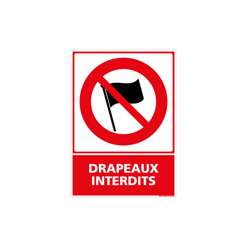 PANNEAU DRAPEAUX INTERDITS (D1211)