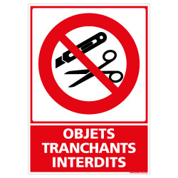 PANNEAU OBJETS TRANCHANTS INTERDITS (D1221)