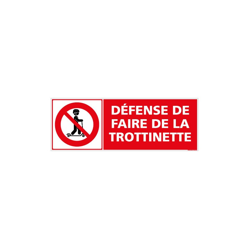 DEFENSE DE FAIRE DE LA TROTTINETTE (D1237)