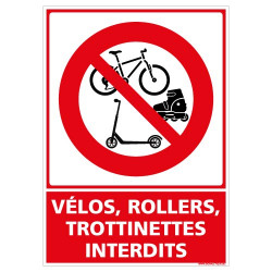 PANNEAU VELOS, ROLLERS, TROTTINETTES INTERDITS (D1242)