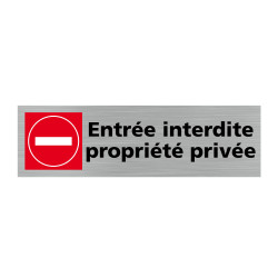 Plaque de porte rectangulaire entrée interdite propriété privée
