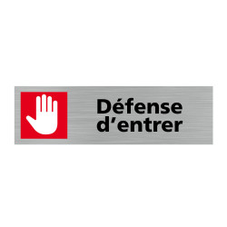 Plaque de porte défense d'entrer