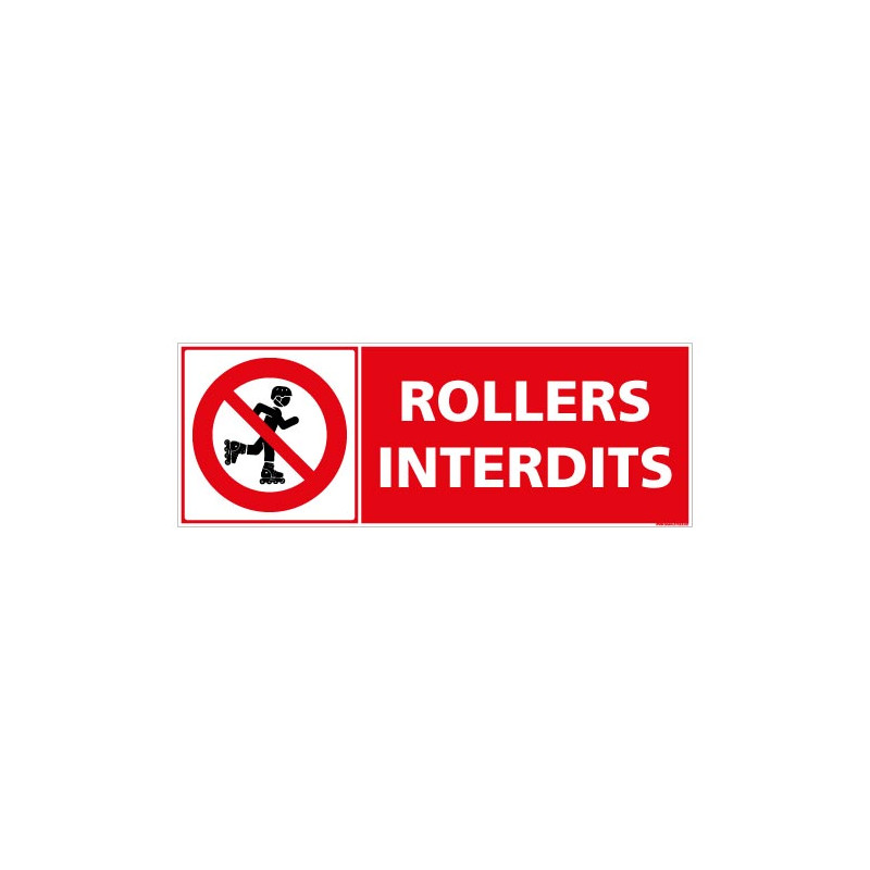 PANNEAU ROLLER INTERDIT (D1252) PANNEAU ROLLER INTERDIT (D1252)