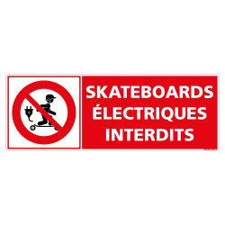 PANNEAU INTERDIT AUX SKATEBOARDS ELECTRIQUES (D1273)