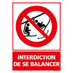 PANNEAU INTERDICTION DE SE BALANCER VERTICAL (D1284)