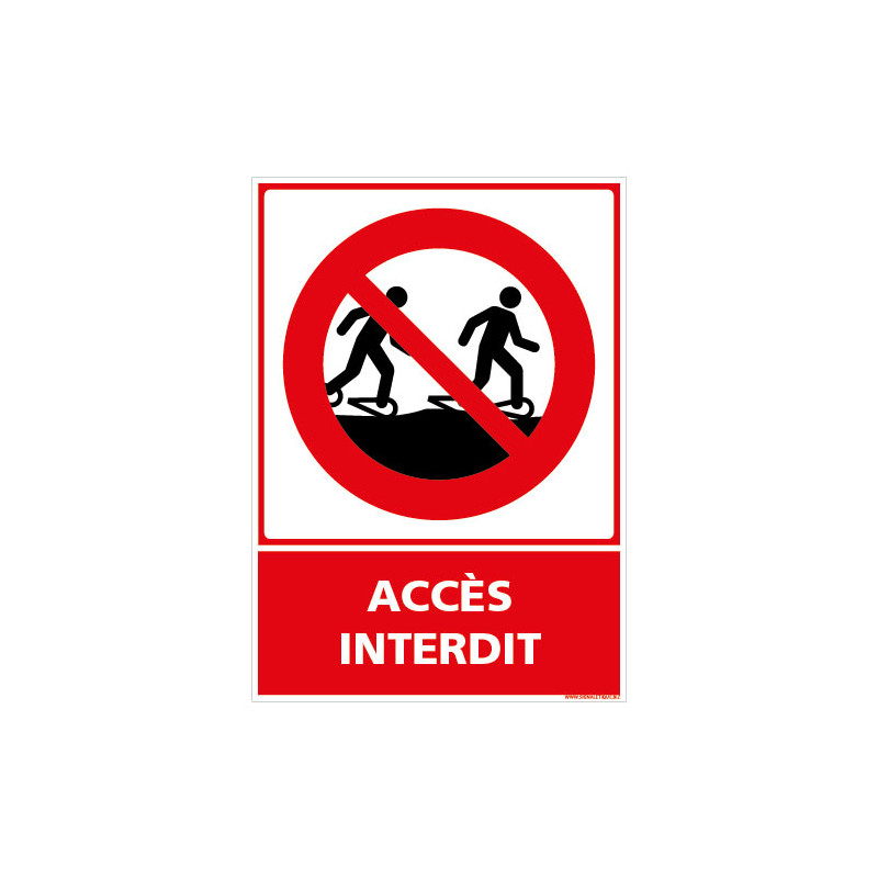 PANNEAU ACCES INTERDIT (D1298)