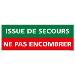 PANNEAU ISSUE DE SECOURS NE PAS ENCOMBRER (B0091)