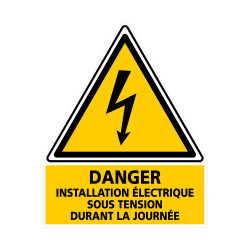 Danger Installation Électrique Sous Tension Durant La Journée