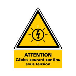 Attention cables courant continu sous tension