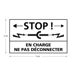 Etiquette Stop En Charge Ne Pas Déconnecter