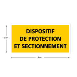 Etiquette Dispositif de protection et sectionnement