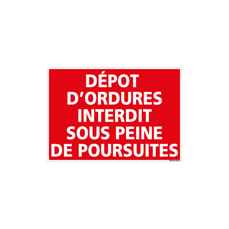PANNEAU DEPOT D'ORDURE INTERDIT (H0344)