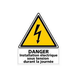 Danger installation électrique sous tension durant la journée