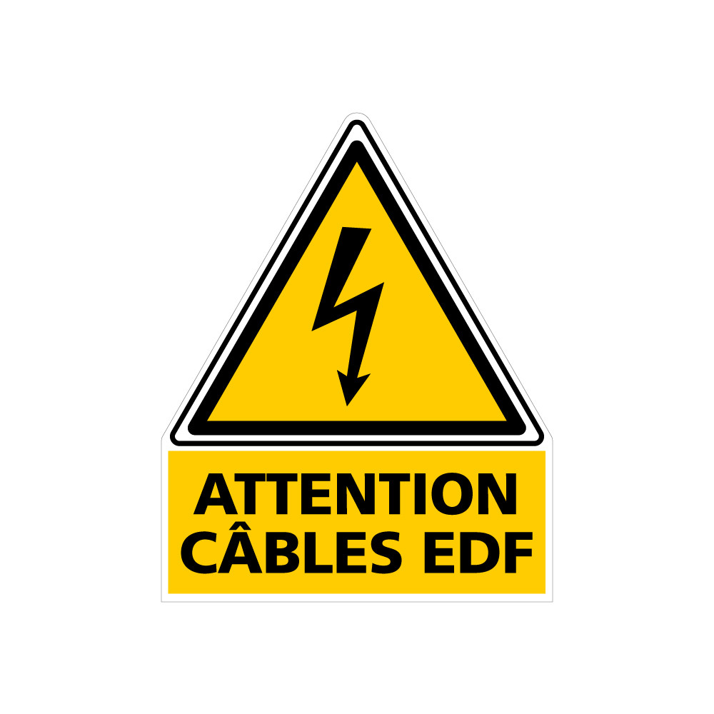 Attention câbles EDF Attention câbles EDF
