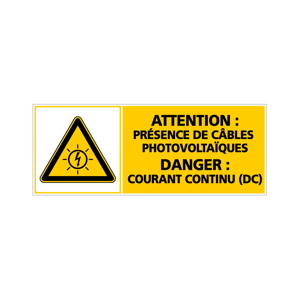 ETIQUETTE CABLES PHOTOVOLTAIQUES. Signalisation Photovoltaïque