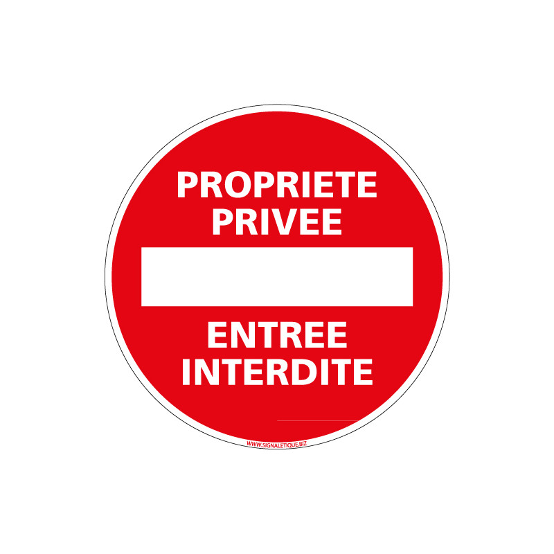 Panneau PROPRIETE PRIVEE ENTREE INTERDITE (L0037)