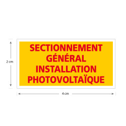 Autocollant sectionnement général installation photovoltaïque