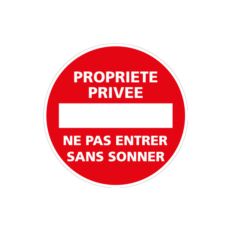 Panneau PROPRIETE PRIVEE NE PAS ENTRER SANS SONNER (L0042)