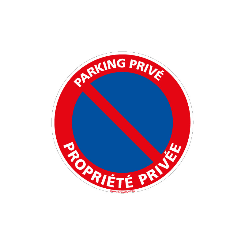 Panneau PARKING PRIVE PROPRIETE PRIVEE (L0069)