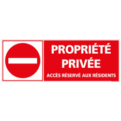 Panneau PROPRIETE PRIVEE ACCES AUX RESIDENTS (L0130)