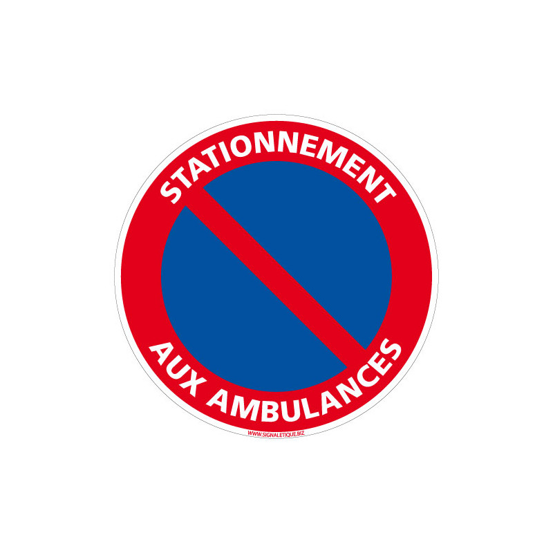 PANNEAU STATIONNEMENT AMBULANCES (L0271)