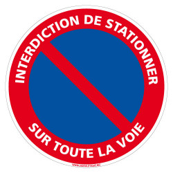 PANNEAU INTERDICTION DE STATIONNER SUR TOUTE LA VOIE (L0272)