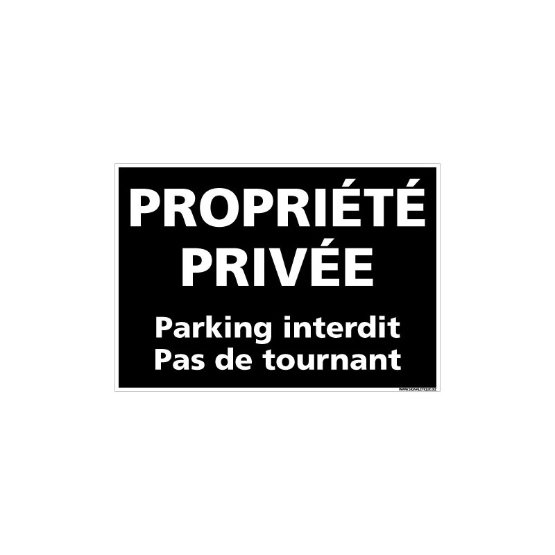PANNEAU PROPRIETE PRIVEE (L0292)