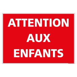 PANNEAU ATTENTION AUX ENFANTS (L0631)