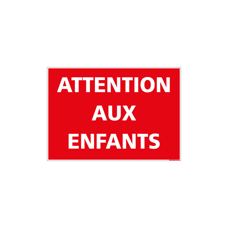PANNEAU ATTENTION AUX ENFANTS (L0631)