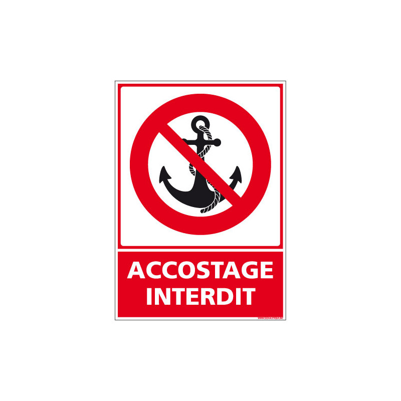 PANNEAU ACCOSTAGE INTERDIT (M0369)