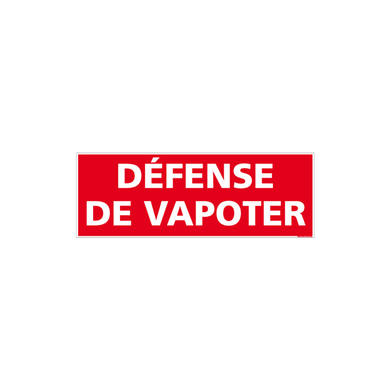 PANNEAU TEXTE DEFENSE DE VAPOTER (N0169)