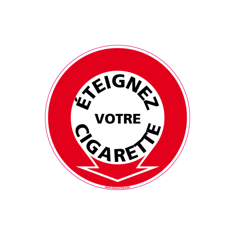 PANNEAU ROND TEXTE ETEIGNEZ VOTRE CIGARETTE (N0172)