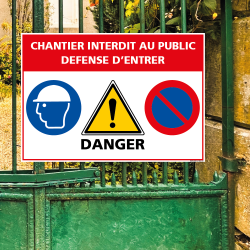 Panneau chantier interdit au public