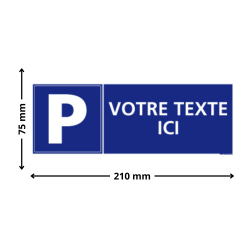 signalisation parking personnalisable 210 x 75 mm