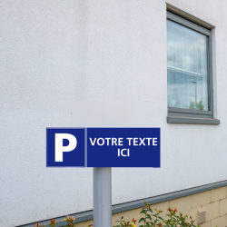 pancarte de signalisation parking personnalisable
