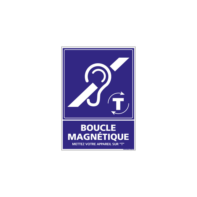 Panneau de signalisation Boucle Magnétique (G1043)